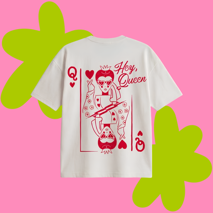 Hey Queen Baskılı Oversize Tişört