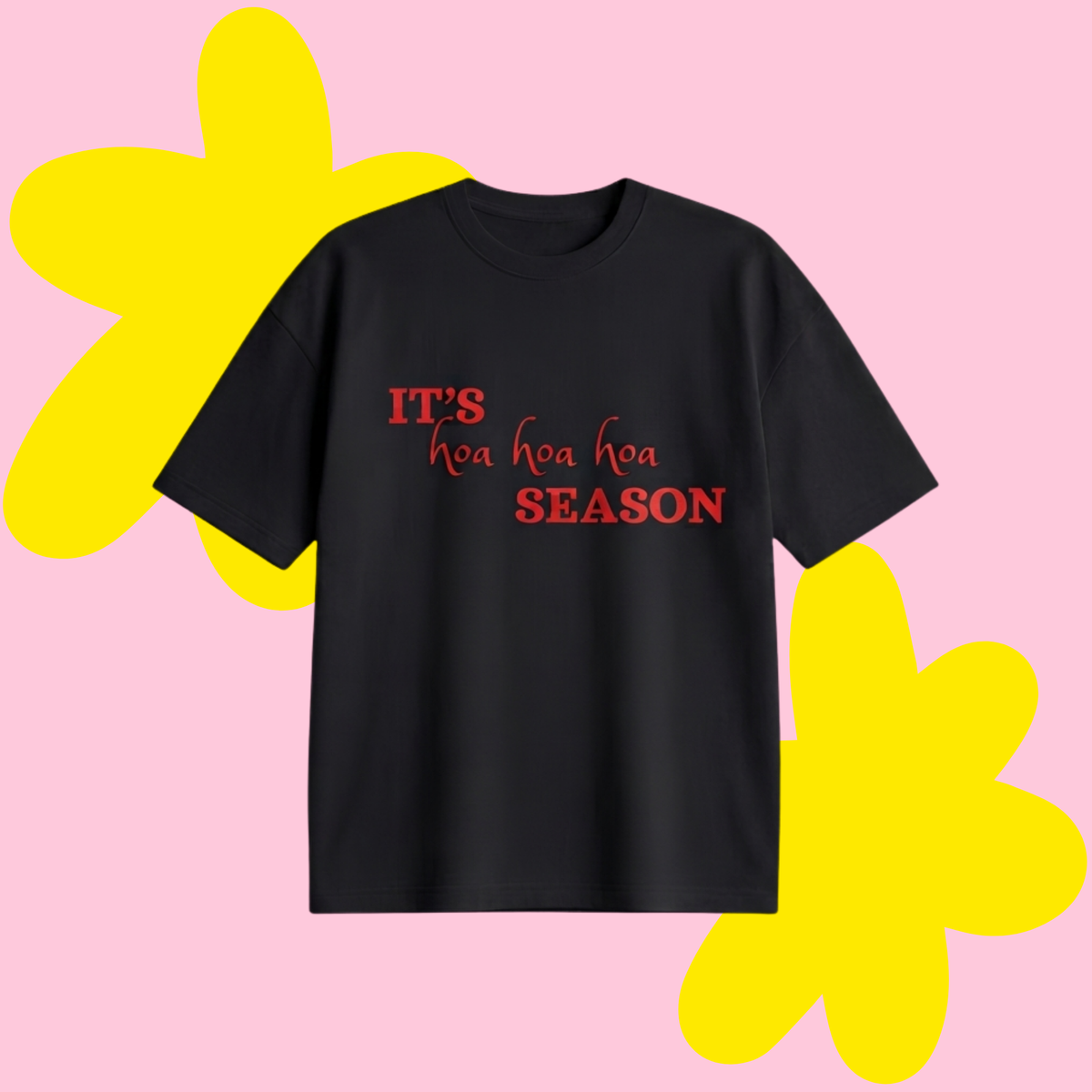 Hoahoahoa Season Baskılı Oversize Tişört